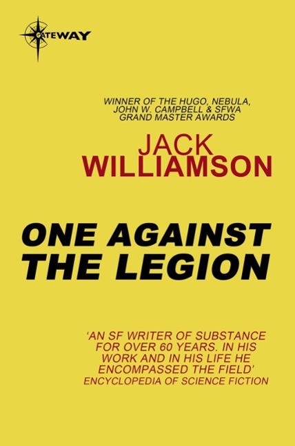 Produktbild: One Against the Legion | Jack Williamson