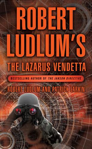 Produktbild: Robert Ludlum's The Lazarus Vendetta | Robert Ludlum, Patrick Larkin