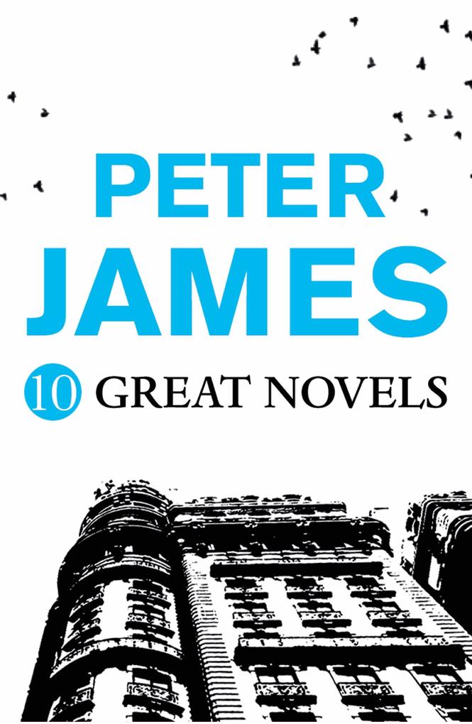 Produktbild: Peter James - 10 GREAT NOVELS | Peter James