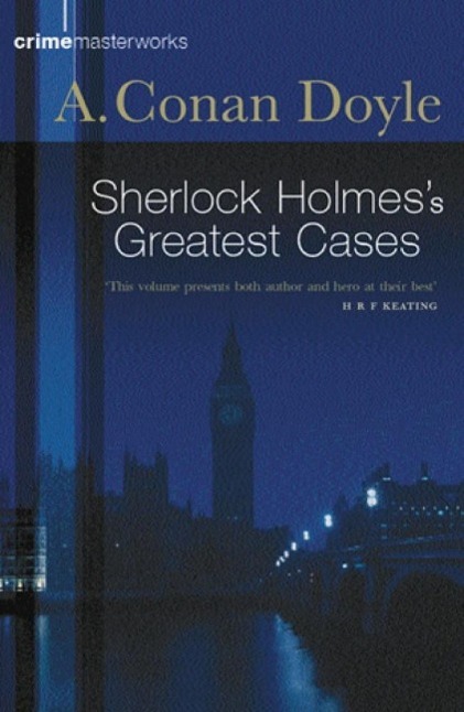 Produktbild: Sherlock Holmes's Greatest Cases | Arthur Conan Doyle