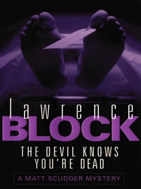 Produktbild: The Devil Knows You're Dead | Lawrence Block