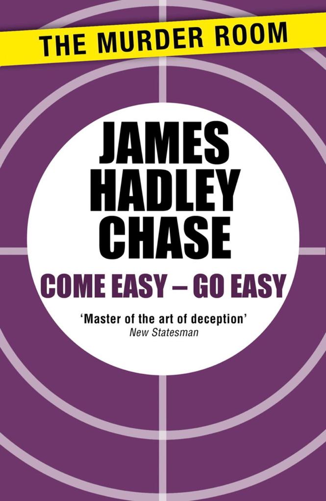 Produktbild: Come Easy - Go Easy | James Hadley Chase