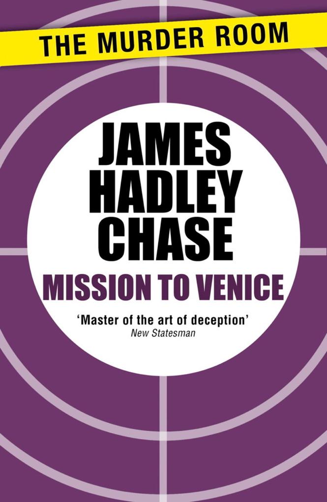 Produktbild: Mission to Venice | James Hadley Chase