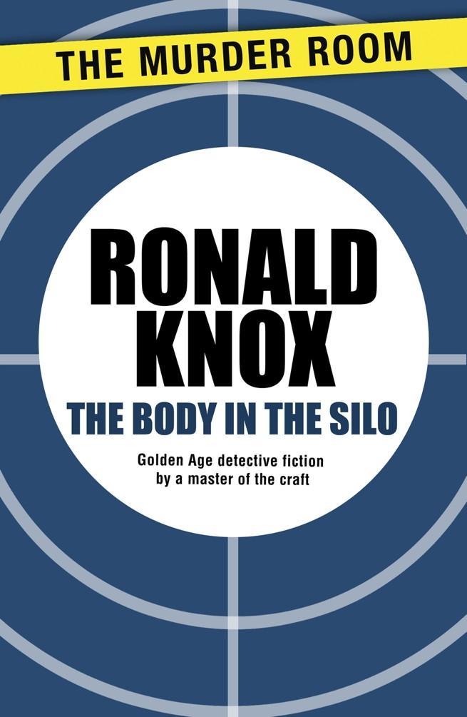 Produktbild: The Body in the Silo | Ronald Knox