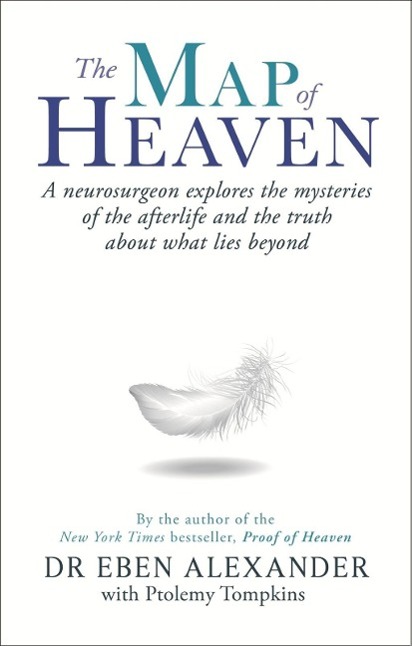 Produktbild: The Map of Heaven | Eben Alexander, Ptolemy Tompkins