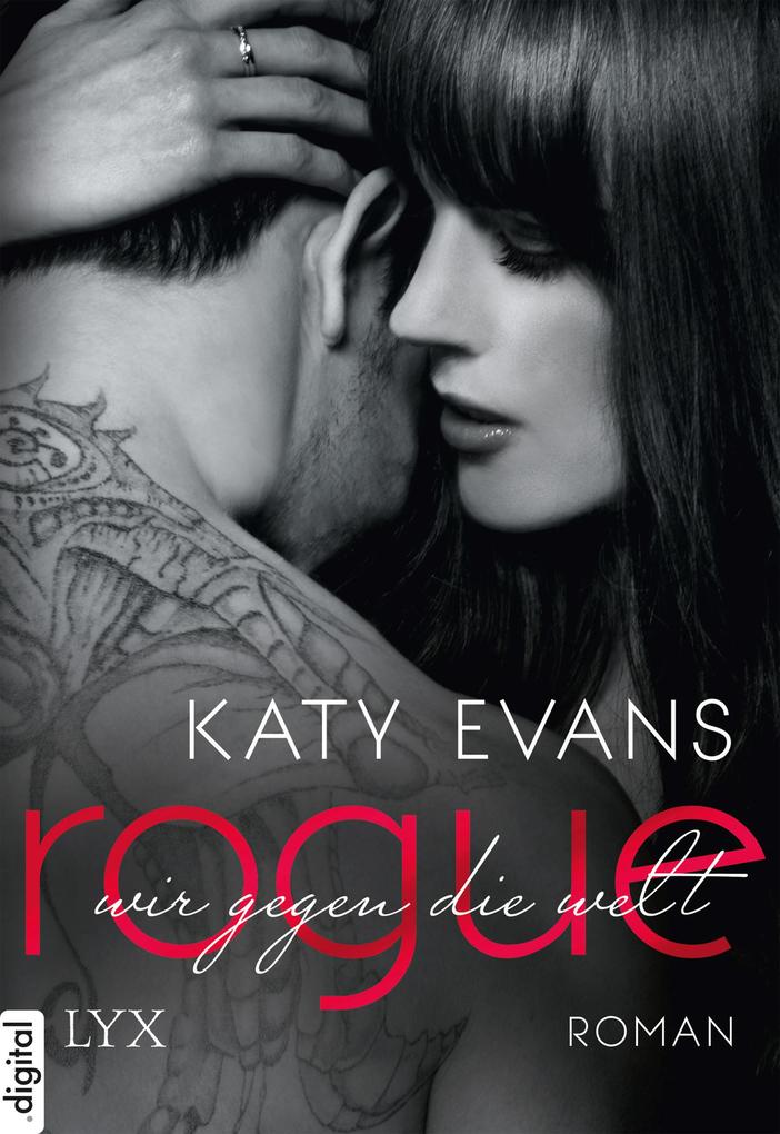 Produktbild: Rogue - Wir gegen die Welt | Katy Evans