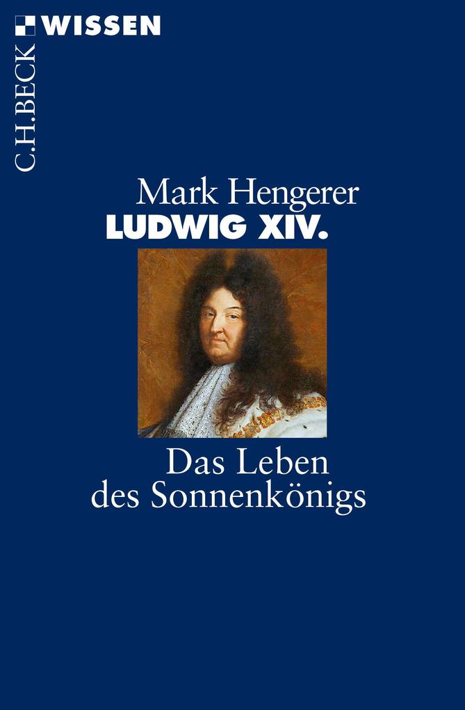 Produktbild: Ludwig XIV. | Mark Hengerer