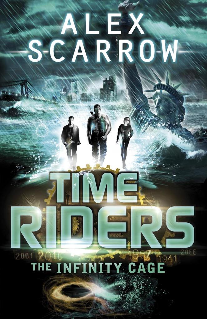 Produktbild: TimeRiders: The Infinity Cage (book 9) | Alex Scarrow