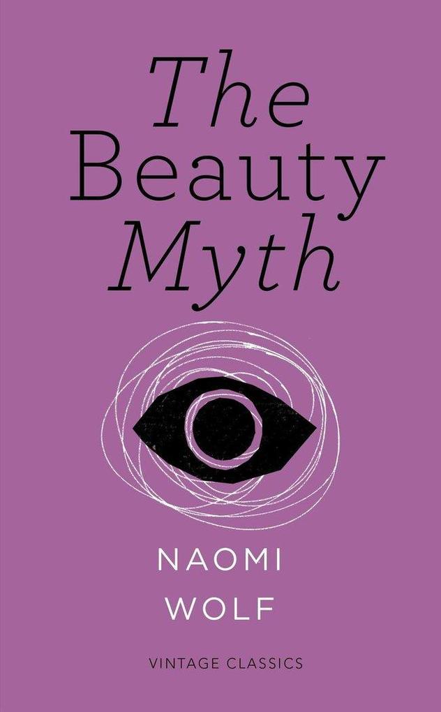 Produktbild: The Beauty Myth | Naomi Wolf