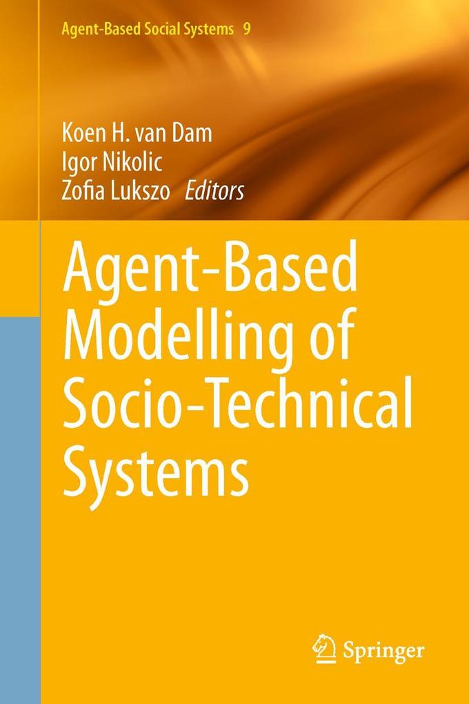 Produktbild: Agent-Based Modelling of Socio-Technical Systems