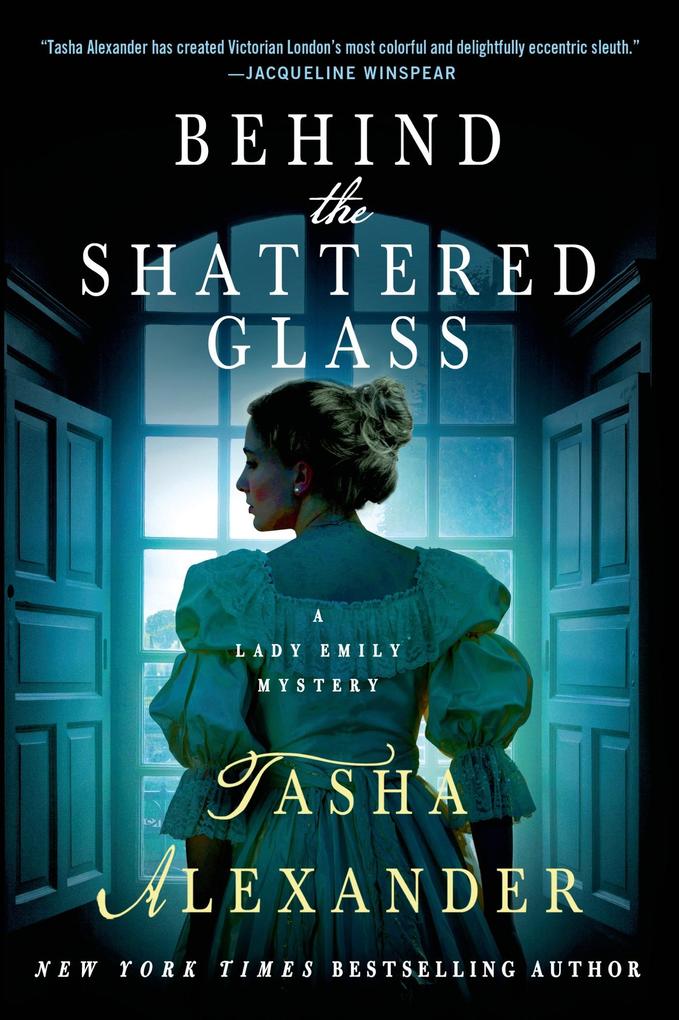Produktbild: Behind the Shattered Glass | Tasha Alexander