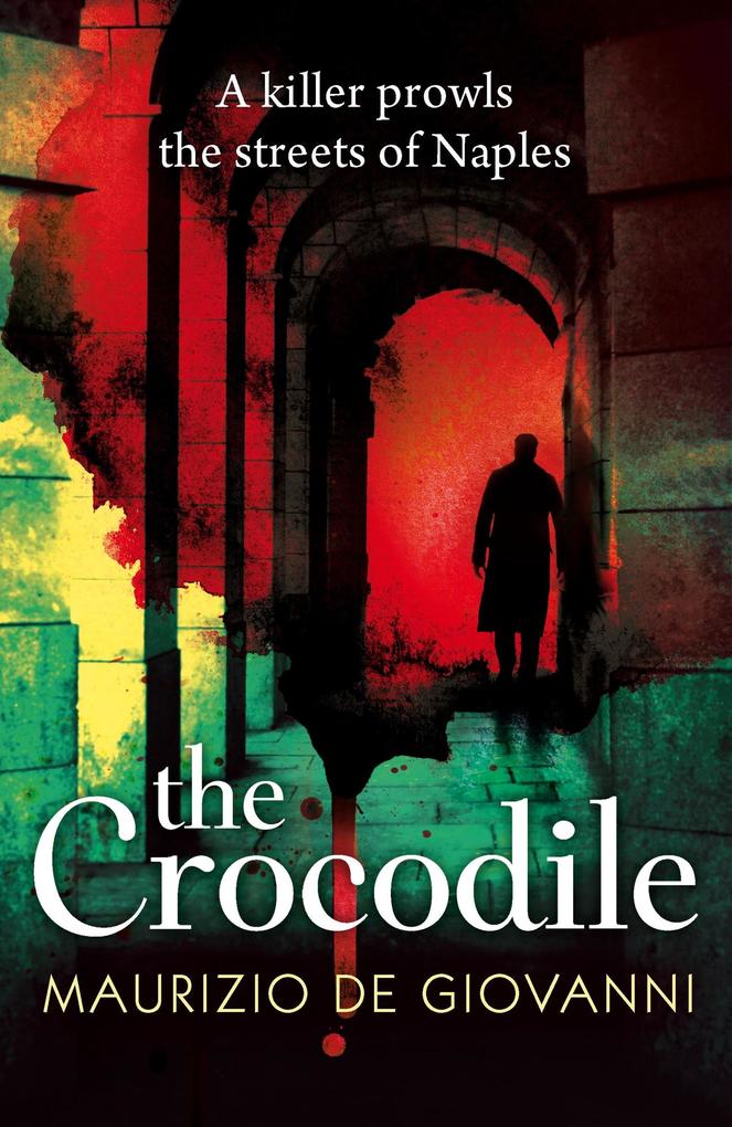 Produktbild: The Crocodile | Maurizio De Giovanni