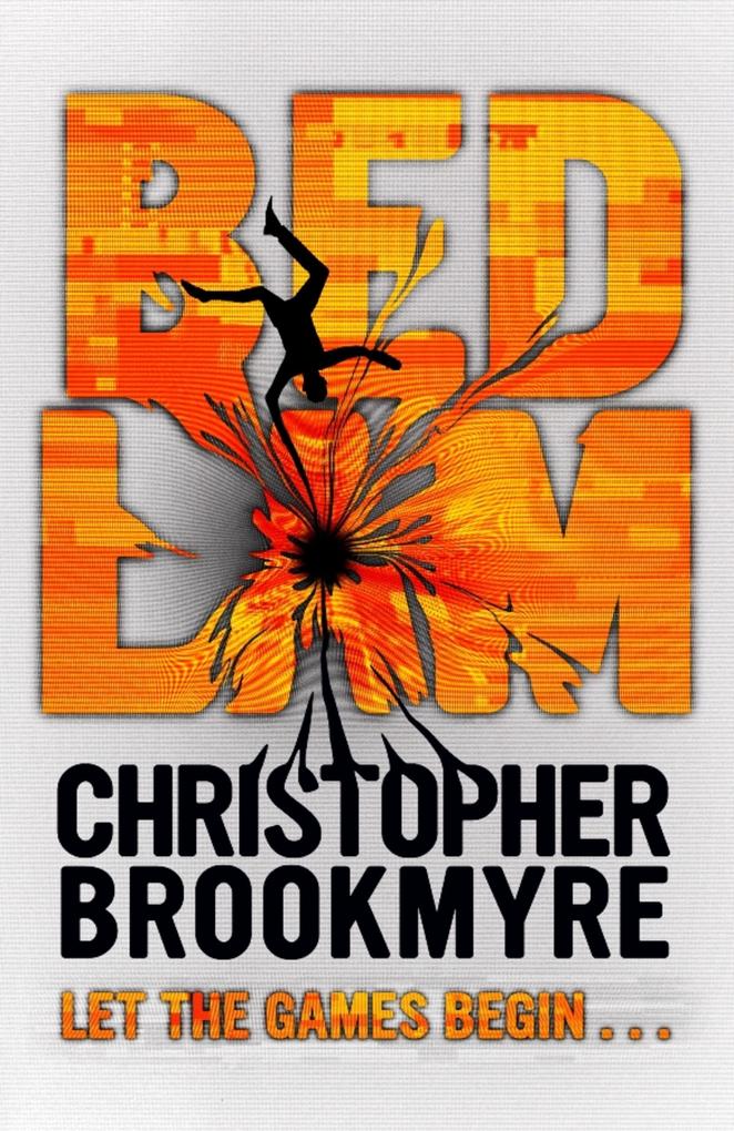 Produktbild: Bedlam | Christopher Brookmyre