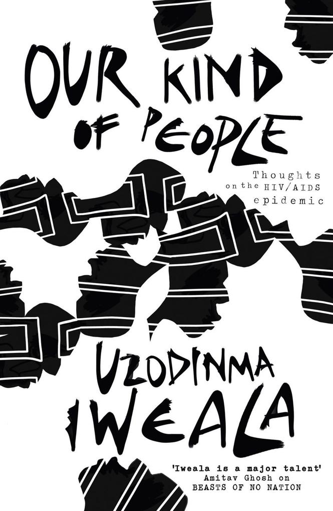 Produktbild: Our Kind of People | Uzodinma Iweala