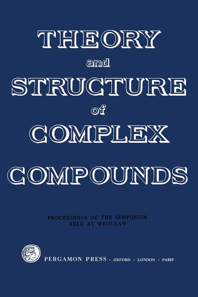 Theory and Structure of Complex Compounds als eBook pdf