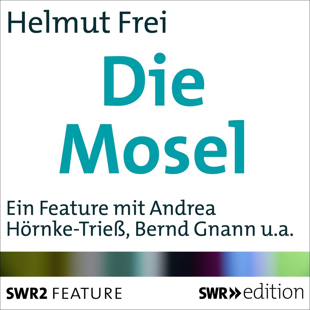 Produktbild: Die Mosel | Helmut Frei
