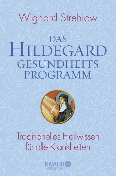 Produktbild: Das Hildegard-Gesundheitsprogramm | Wighard Strehlow