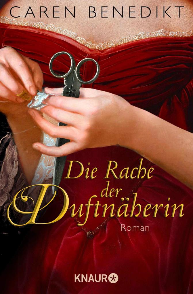 Produktbild: Die Rache der Duftnäherin | Caren Benedikt