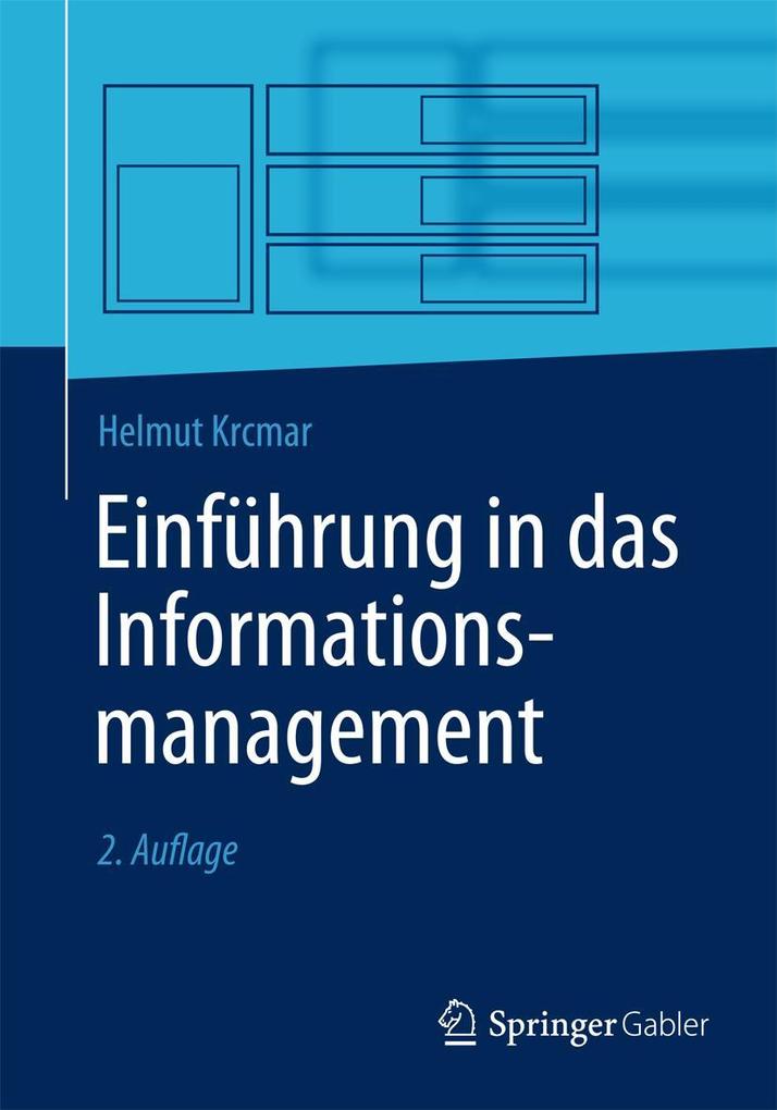 Produktbild: Einführung in das Informationsmanagement | Helmut Krcmar