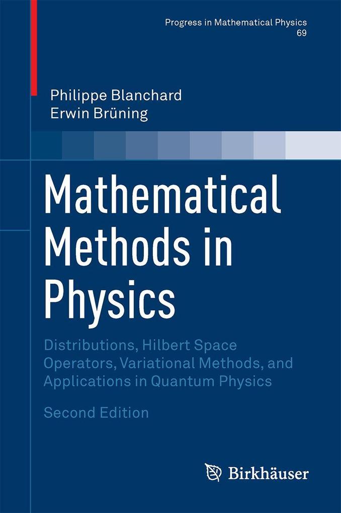 Produktbild: Mathematical Methods in Physics | Philippe Blanchard, Erwin Brüning