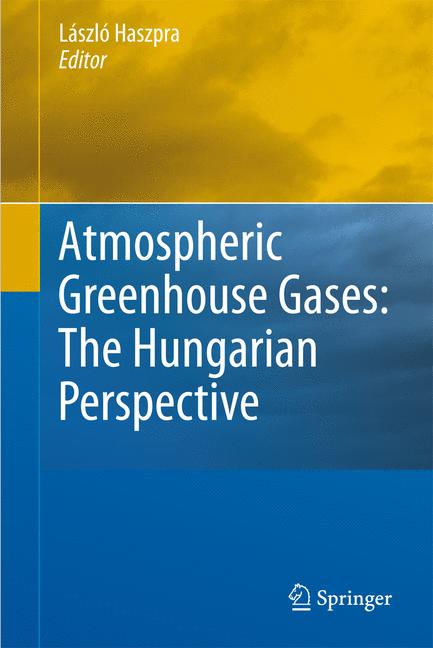 Weitere Ansicht: Atmospheric Greenhouse Gases: The Hungarian Perspective