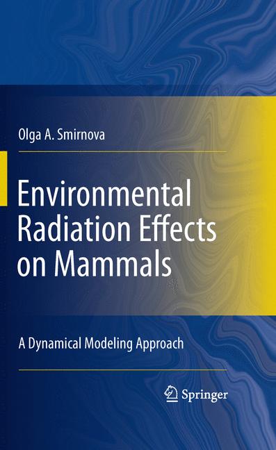 Weitere Ansicht: Environmental Radiation Effects on Mammals | Olga A. Smirnova