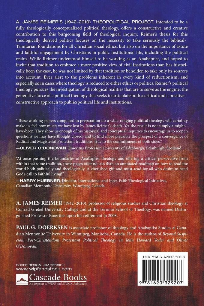 Weitere Ansicht: Toward an Anabaptist Political Theology | A. James Reimer