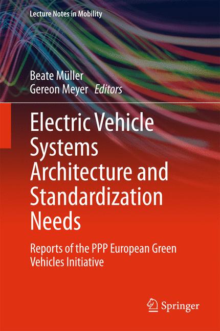 Weitere Ansicht: Electric Vehicle Systems Architecture and Standardization Needs