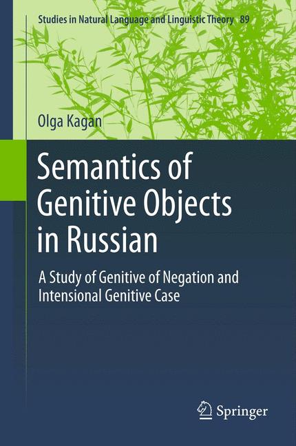 Weitere Ansicht: Semantics of Genitive Objects in Russian | Olga Kagan