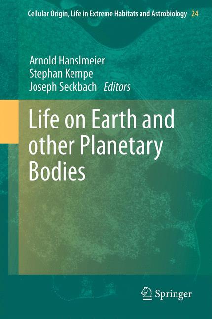 Weitere Ansicht: Life on Earth and other Planetary Bodies