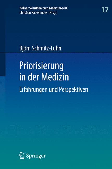Weitere Ansicht: Priorisierung in der Medizin | Björn Schmitz-Luhn