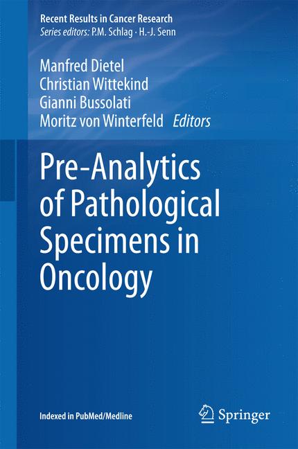 Weitere Ansicht: Pre-Analytics of Pathological Specimens in Oncology