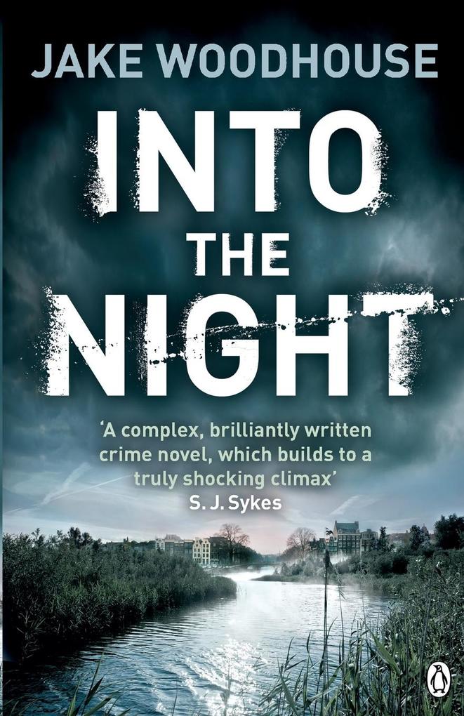Produktbild: Into the Night | Jake Woodhouse