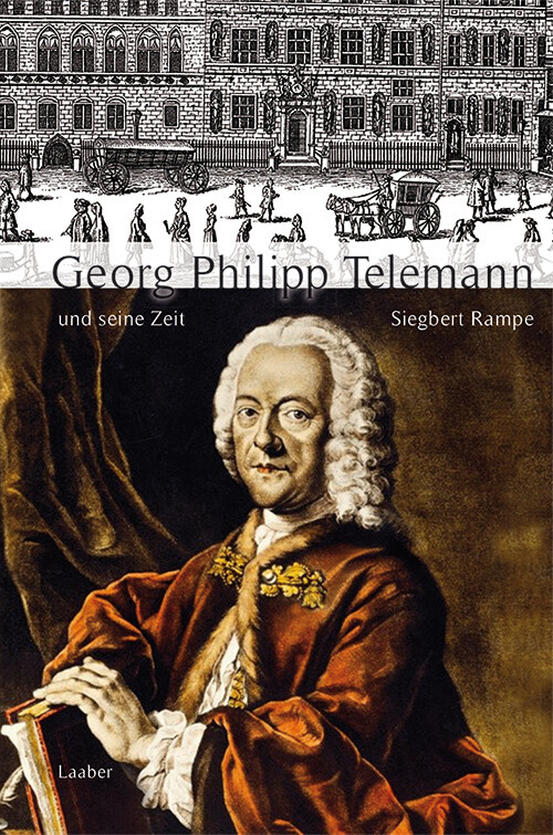Produktbild: Georg Philipp Telemann und seine Zeit | Siegbert Rampe