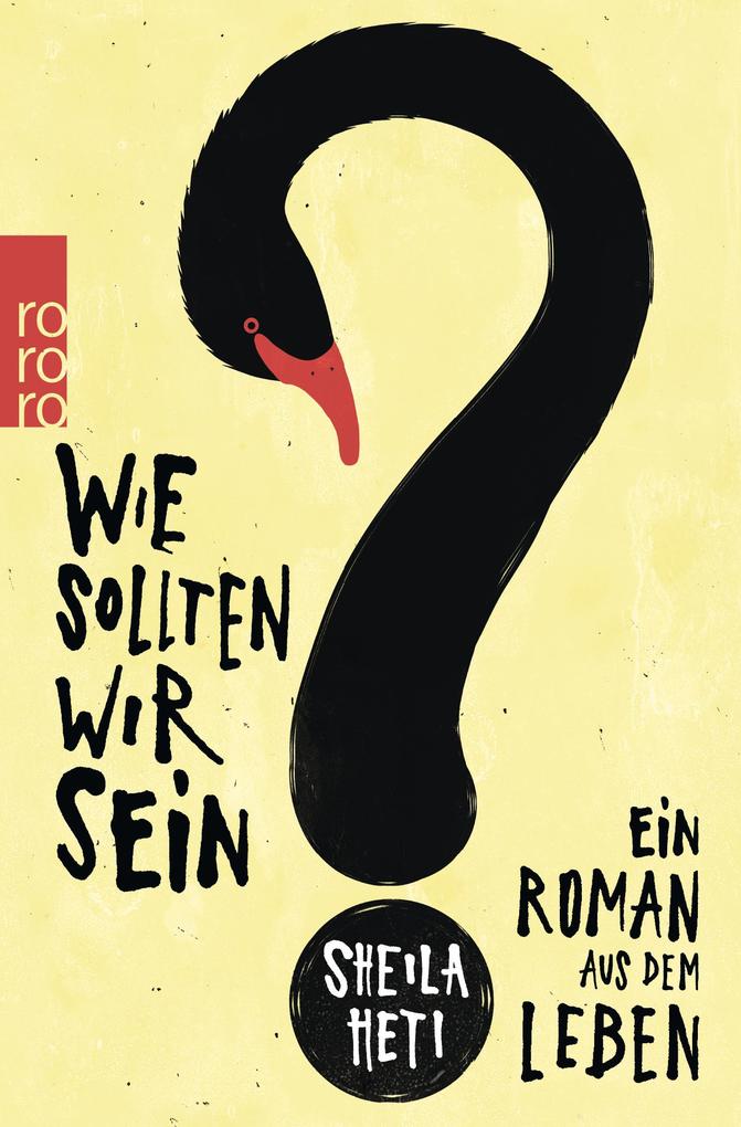 Produktbild: Wie sollten wir sein? | Sheila Heti