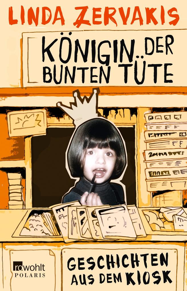 Produktbild: Königin der Bunten Tüte | Linda Zervakis