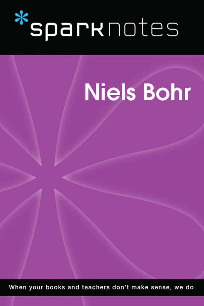 Produktbild: Niels Bohr (SparkNotes Biography Guide) | SparkNotes