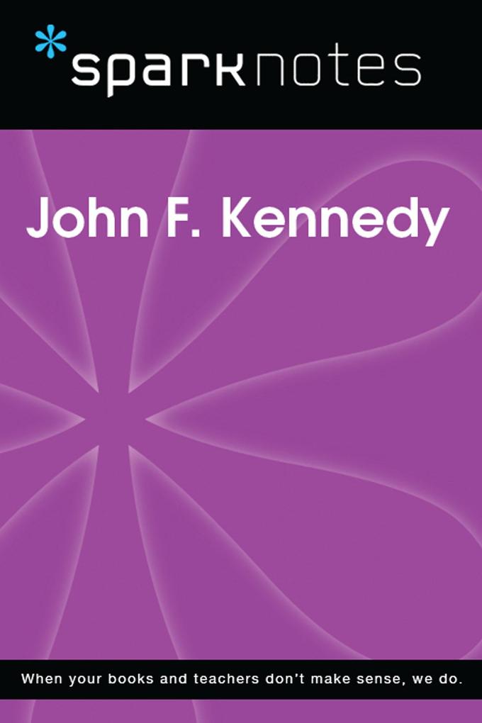 Produktbild: John F. Kennedy (SparkNotes Biography Guide) | SparkNotes
