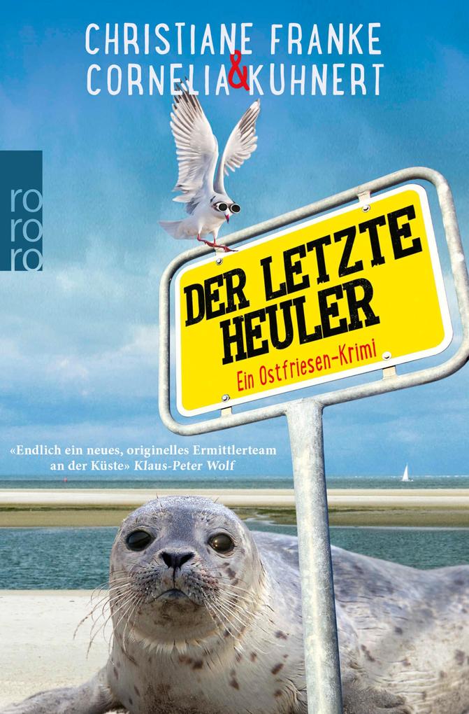Produktbild: Der letzte Heuler | Christiane Franke, Cornelia Kuhnert