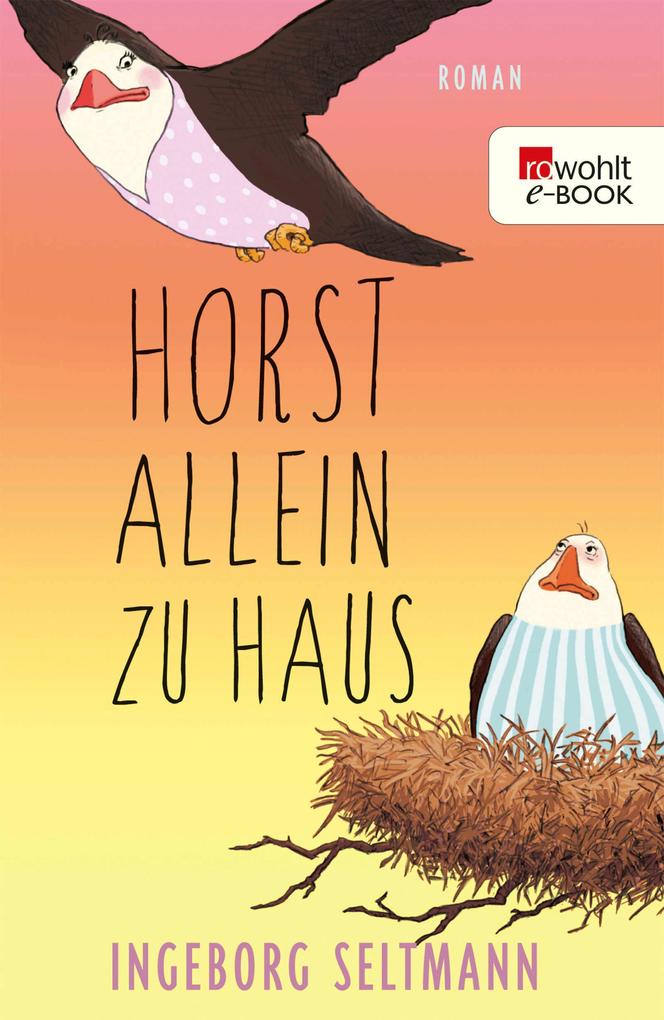 Produktbild: Horst allein zu Haus | Ingeborg Seltmann