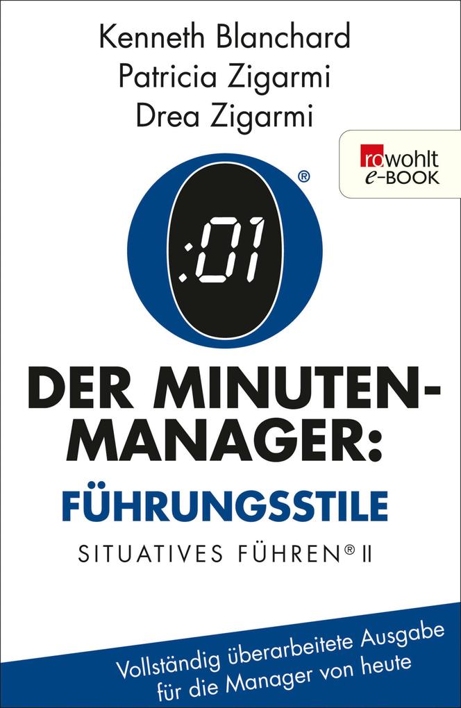 Produktbild: Der Minuten-Manager: Führungsstile | Kenneth Blanchard, Drea Zigarmi, Patricia Zigarmi