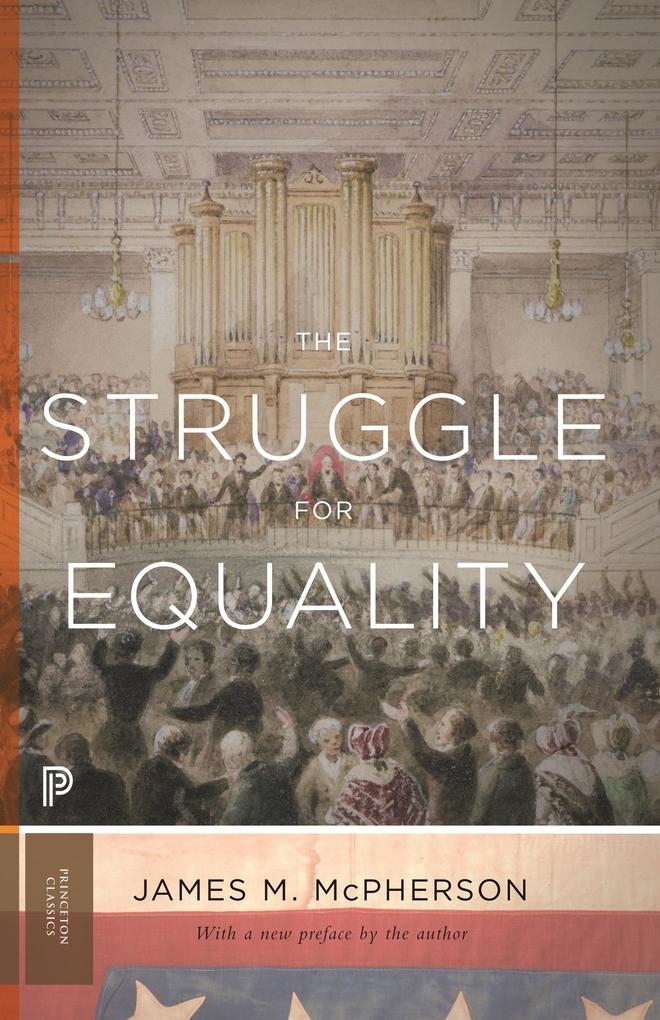 Produktbild: The Struggle for Equality | James M. Mcpherson