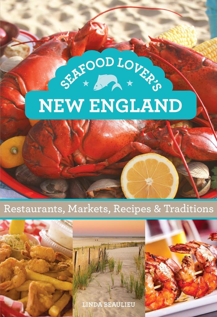 Produktbild: Seafood Lover's New England | Linda Beaulieu
