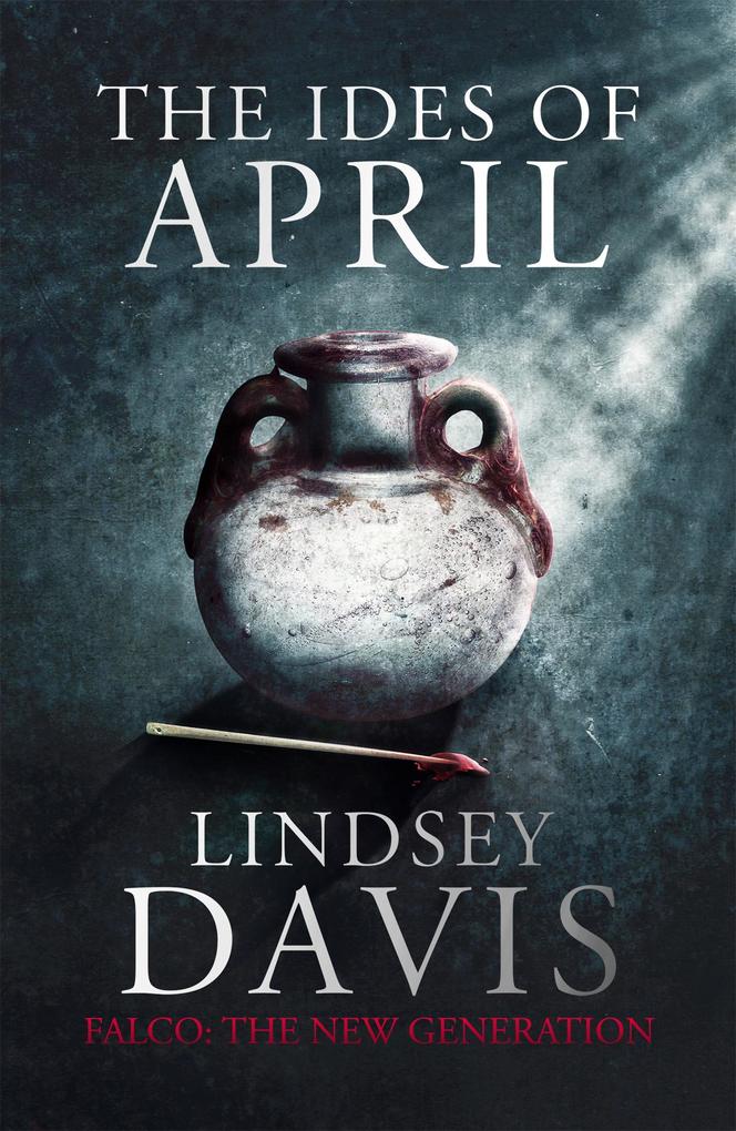 Produktbild: The Ides of April | Lindsey Davis