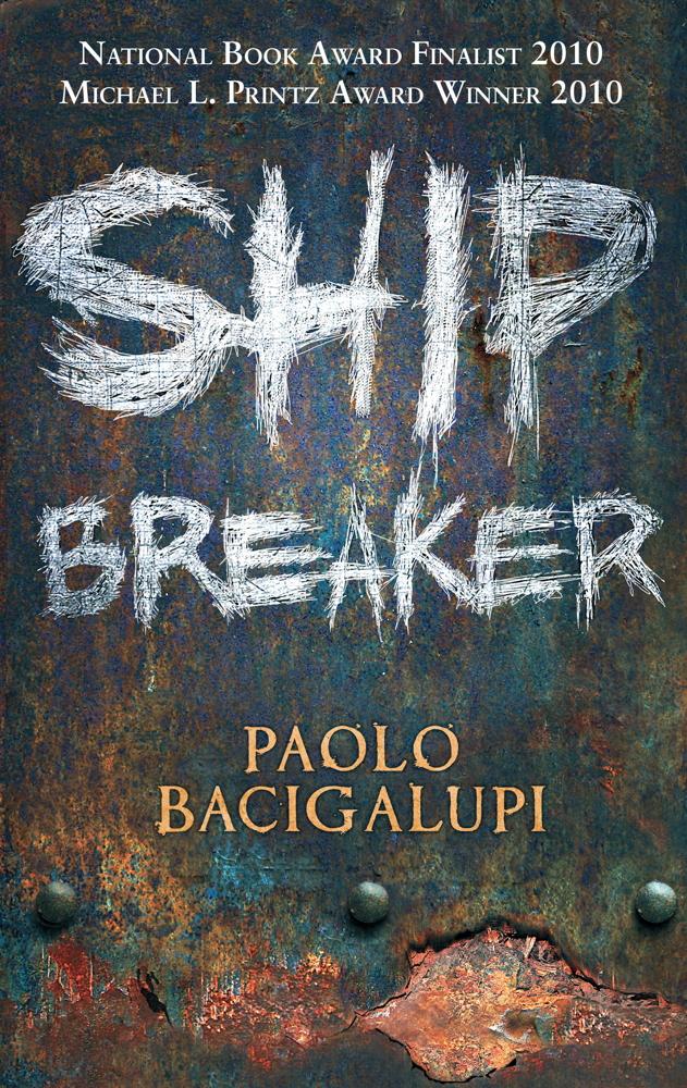 Produktbild: Ship Breaker | Paolo Bacigalupi