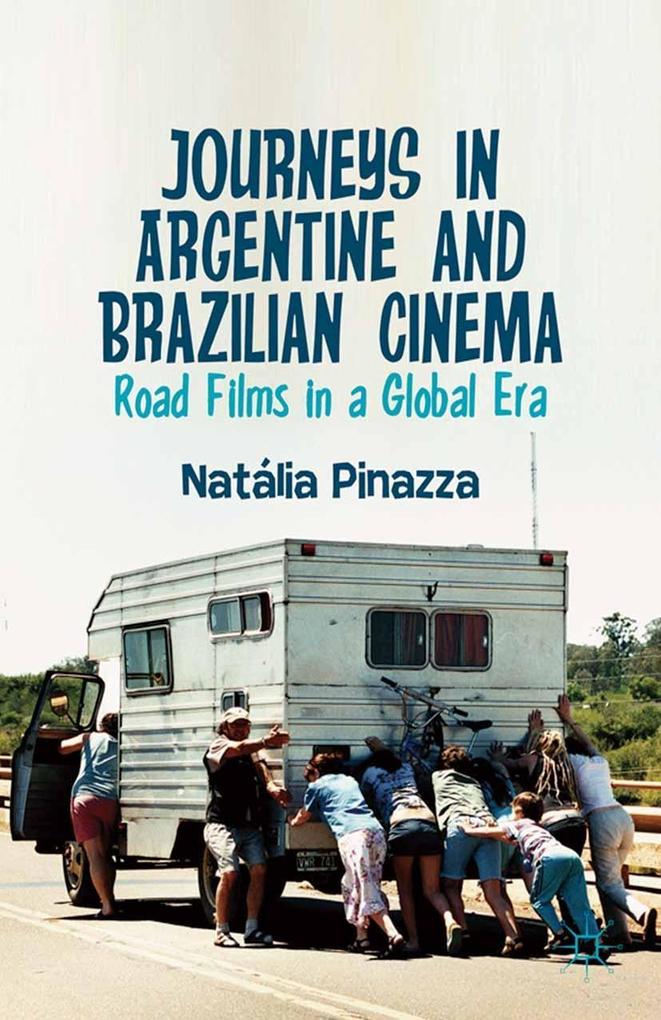 Produktbild: Journeys in Argentine and Brazilian Cinema | Natalia Pinazza