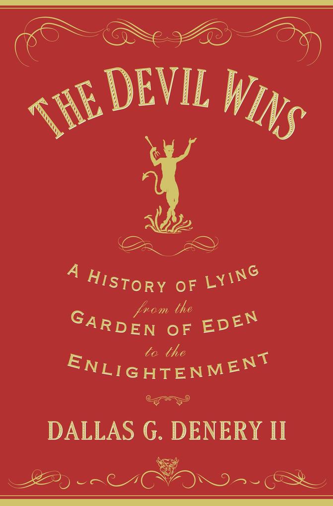 Produktbild: The Devil Wins | Dallas G. Denery