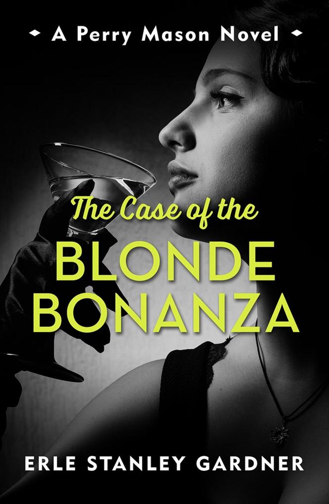 Produktbild: The Case of the Blonde Bonanza | Erle Stanley Gardner