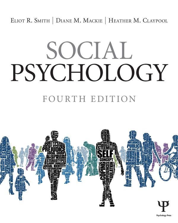 Produktbild: Social Psychology | Eliot R. Smith, Diane M. Mackie, Heather M. Claypool