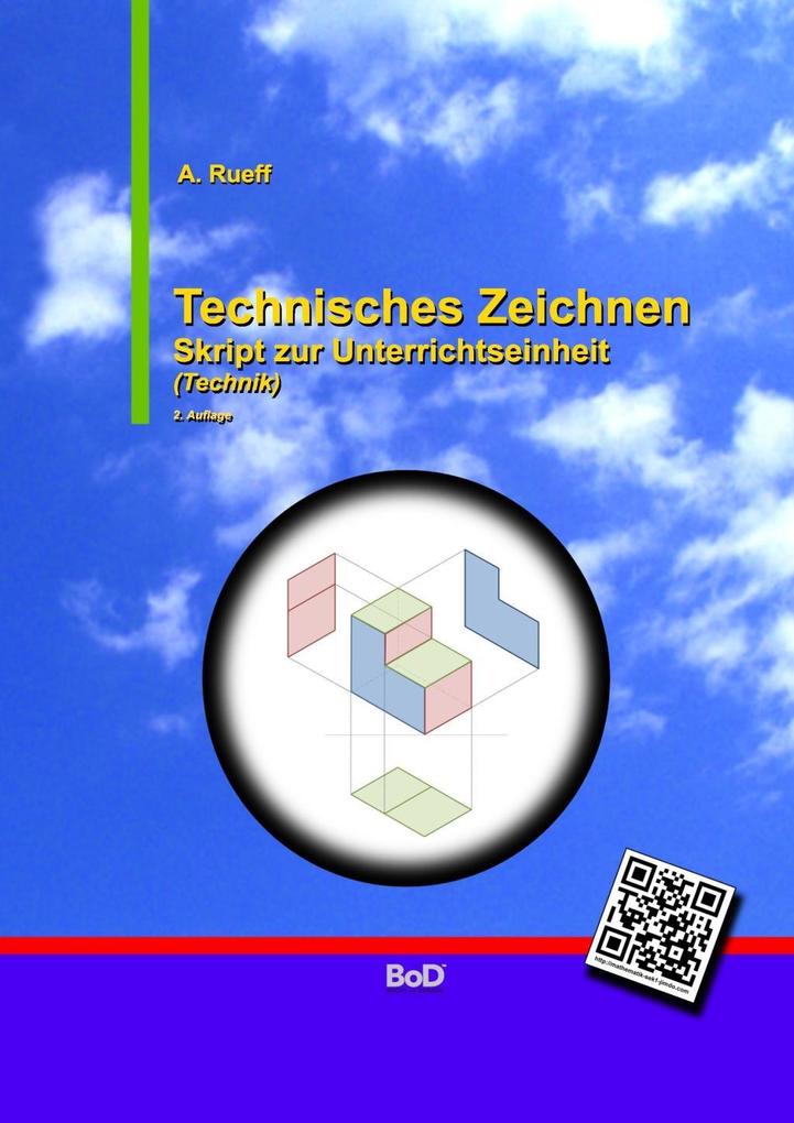 Produktbild: Technisches Zeichnen | A. Rueff